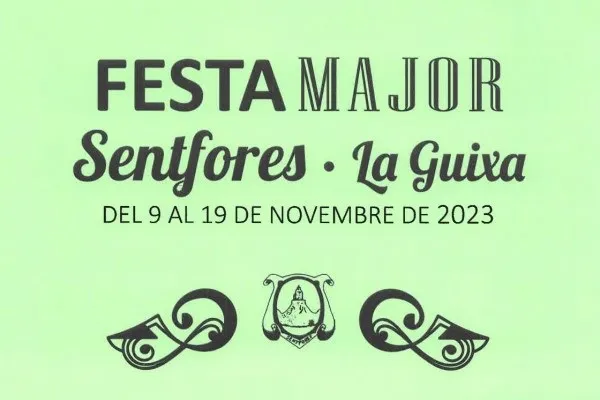 Festa Major de Sentfores - La Guixa 2023