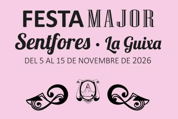 Festa Major de Sentfores - La Guixa 2026